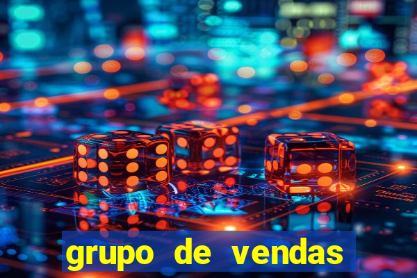 grupo de vendas whatsapp porto velho